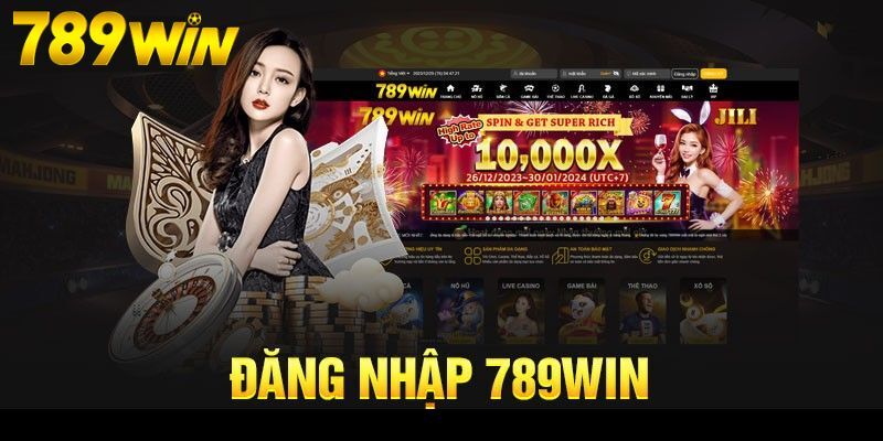 Những lợi ích tuyệt vời khi khách hàng đăng nhập 789WIN 2024