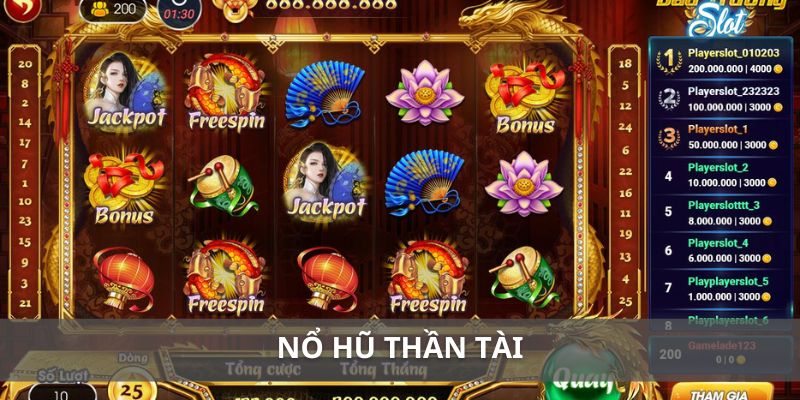 Nổ Hũ Thần Tài - Trải Nghiệm Săn Thưởng Jackpot Siêu Hậu Hĩnh